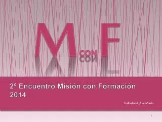 2 encuentro misi n con formaci n 2014