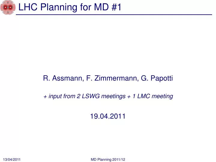 lhc planning for md 1