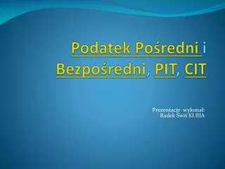 podatek po redni i bezpo redni pit cit