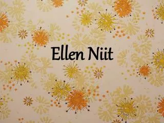 ellen niit