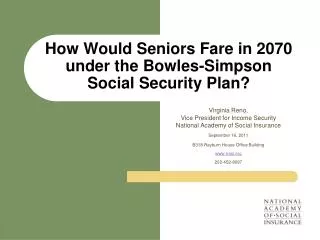 How Would Seniors Fare in 2070 under the Bowles-Simpson Social Security Plan?