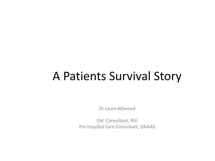 a patients survival story
