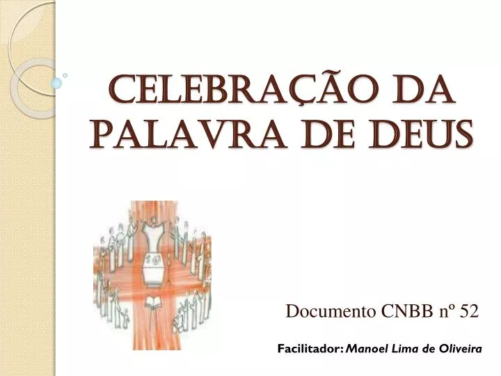 celebra o da palavra de deus