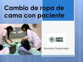 cambio de ropa de cama con paciente