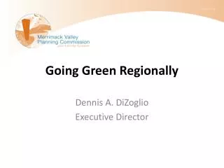 Going Green Regionally