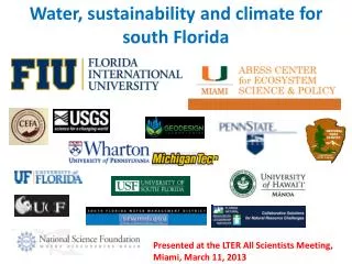 Water, sustainability and climate for south Florida
