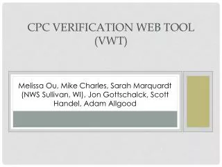 CPC Verification Web Tool (VWT)