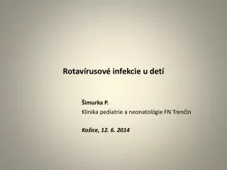 rotav rusov infekcie u det