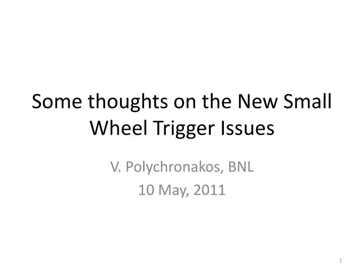 some thoughts on the new small wheel trigger issues