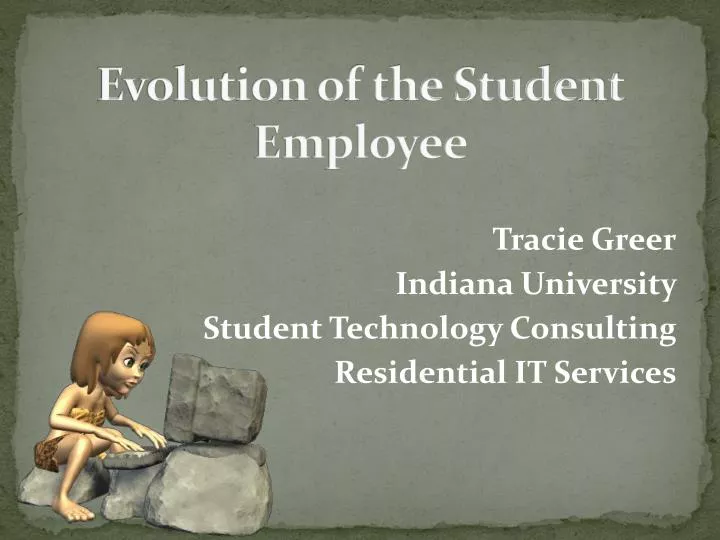 evolution of the student employee