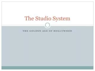 The Studio System
