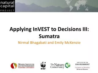 Applying InVEST to Decisions III: Sumatra