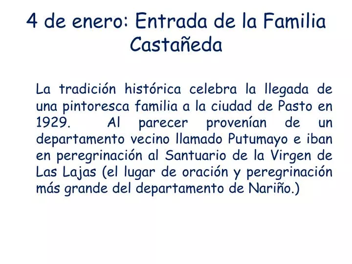 4 de enero entrada de la familia casta eda