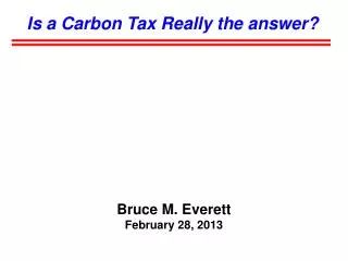 Is a Carbon Tax Really the answer?