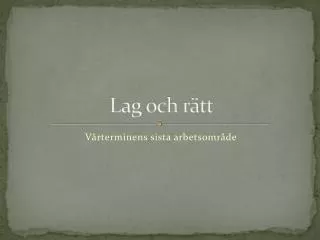 lag och r tt