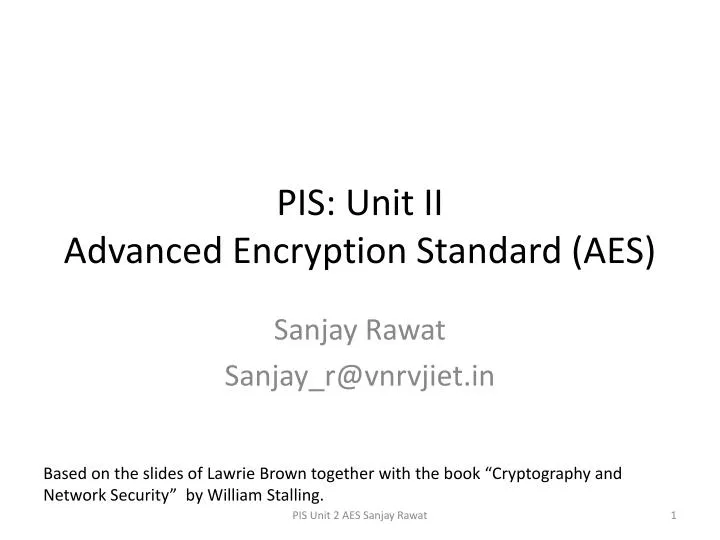 pis unit ii advanced encryption standard aes