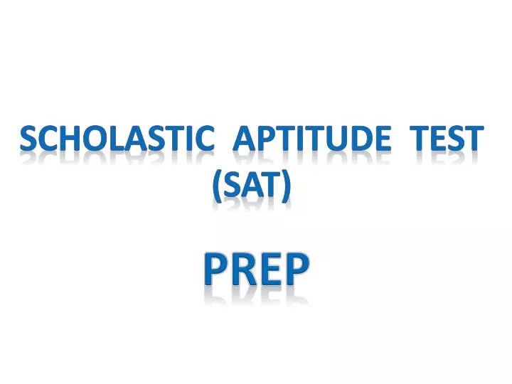 scholastic aptitude test sat