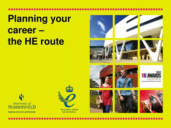 planning your career the he route