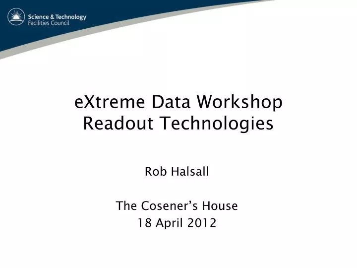 extreme data workshop readout technologies