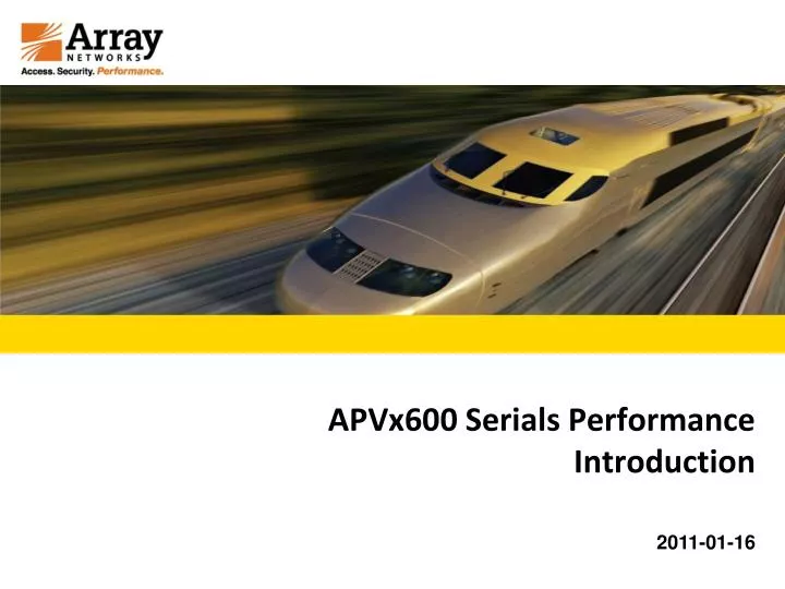 apvx600 serials performance introduction