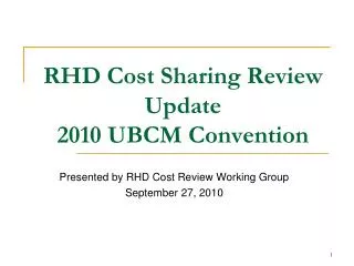 RHD Cost Sharing Review Update 2010 UBCM Convention