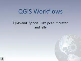 QGIS Workflows