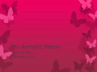 My Acrostic Peom