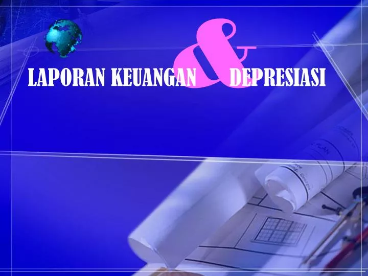 laporan keuangan depresiasi