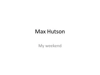 Max Hutson