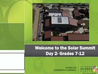 welcome to the solar summit day 2 grades 7 12