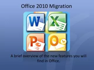 Office 2010 Migration