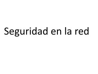 seguridad en la red