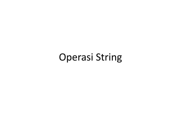 operasi string