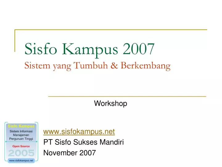 sisfo kampus 2007 sistem yang tumbuh berkembang