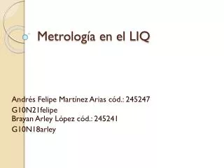metrolog a en el liq