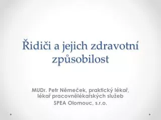 idi i a jejich zdravotn zp sobilost