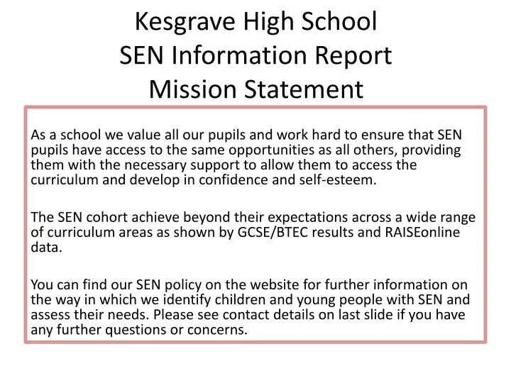 kesgrave high school sen information report mission statement