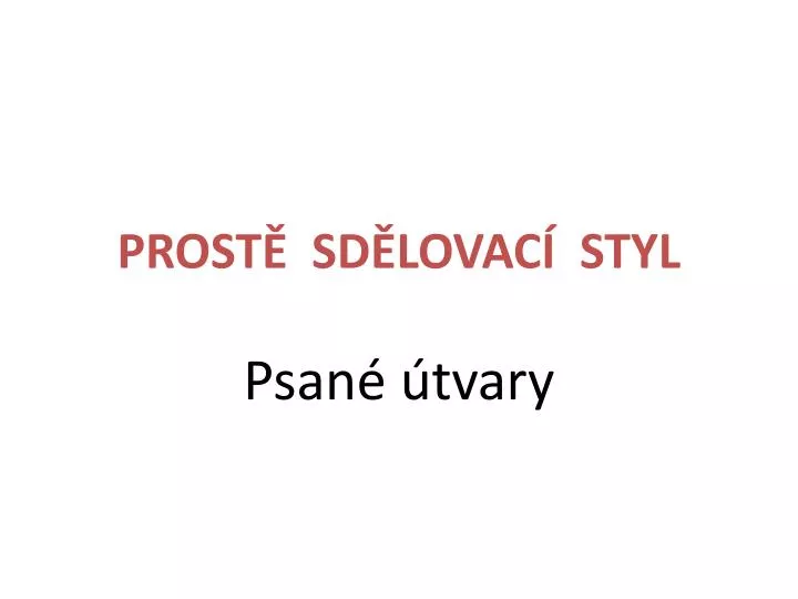 prost sd lovac styl