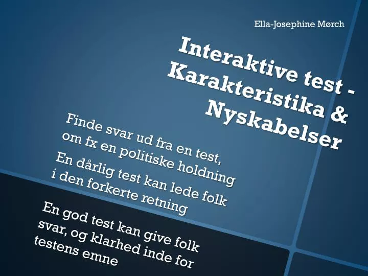 interaktive test karakteristika nyskabelser