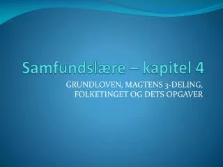 samfundsl re kapitel 4