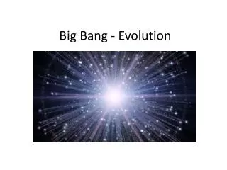 big bang evolution