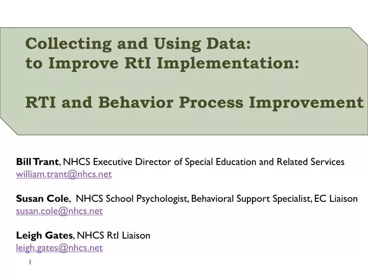 collecting and using data to improve rti implementation rti and behavior process improvement