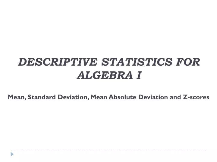 descriptive statistics for algebra i