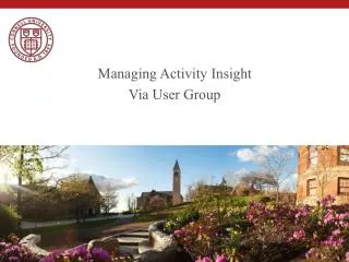 Managing Activity Insight Via User Group