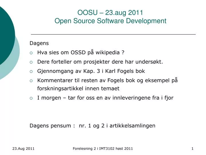 oosu 23 aug 2011 open source software development