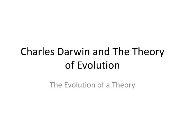 charles darwin and the theory of evolution