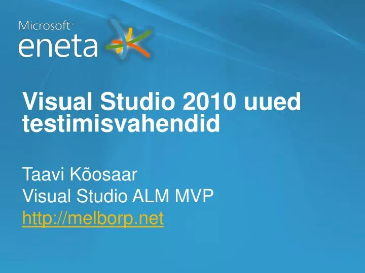 visual studio 2010 uued testimisvahendid