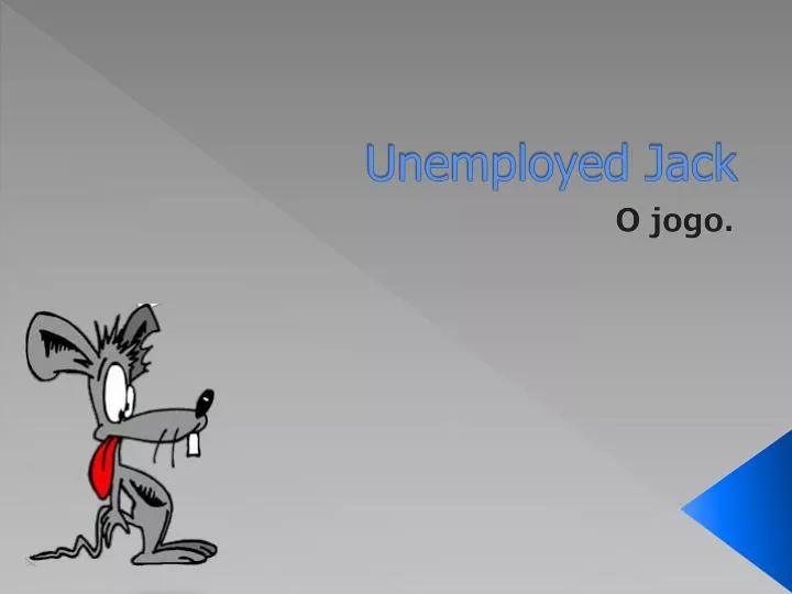 unemployed jack
