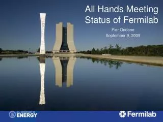 All Hands Meeting Status of Fermilab