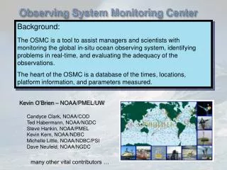 Observing System Monitoring Center